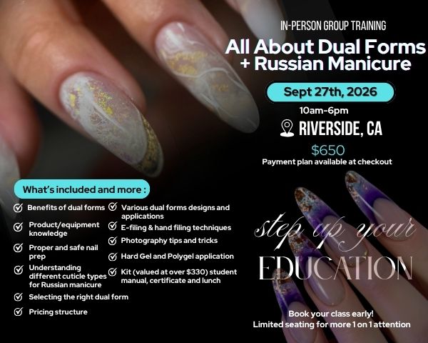 September 27th: All About Dual Forms + Russian Manicure Class